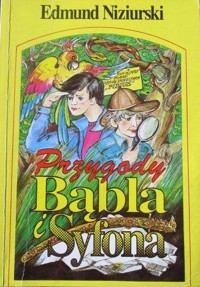 Przygody Bąbla i Syfona - Edmund Niziurski - ebook