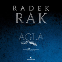 Agla. Aurora - Radek Rak - ebook + audiobook + książka