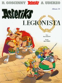 Asteriks Legionista 10 - René Goscinny - książka