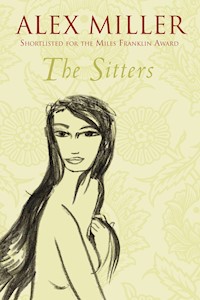The Sitters - Alex Miller - ebook