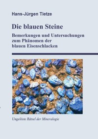 Die blauen Steine - Hans-Jürgen Tietze - ebook