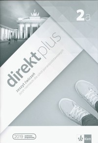 Direkt plus 2A Zeszyt ćwiczeń + kod dostępu do podręcznika i ćwiczeń interaktywnych - Motta Giorgio, Ćwikowska Beata - książka