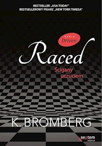 Raced Ścigany uczuciem - Bromberg K. - książka