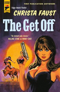 Get Off - Christa Faust - ebook