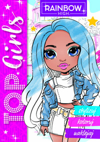 Rainbow High. Top Girls. Stylizuj, koloruj, naklejaj 2 - zbiorowa praca - książka