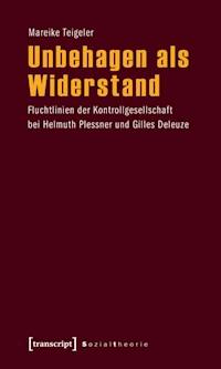 Unbehagen als Widerstand - Mareike Teigeler - ebook