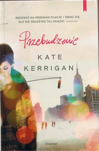 Przebudzenie. - Kate Kerrigan - ebook
