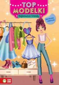 Top modelki Najnowsze trendy -  - książka