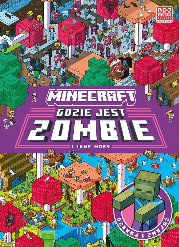 Minecraft. Gdzie jest zombie i inne moby - zbiorowa praca - książka
