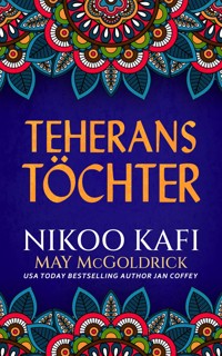 Teherans Töchter - May McGoldrick - ebook