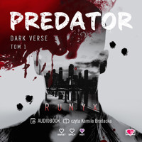 Predator. Dark Verse. Tom 1 - RuNyx . - ebook + audiobook