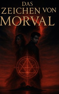 Das Zeichen von Morval - Elyra Morven - ebook