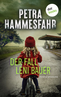 Der Fall Leni Bauer - Petra Hammesfahr - ebook