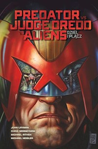 Predator vs Judge Dredd vs Aliens Tom 1 - Layman John - książka