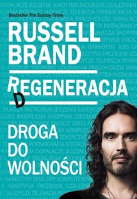 Regeneracja droga do wolności - Brand Russell - książka
