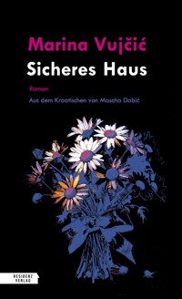 Sicheres Haus - Marina Vujčić - ebook