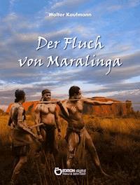 Der Fluch von Maralinga - Walter Kaufmann - ebook