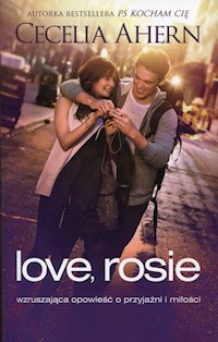 Love, Rosie - Cecelia Ahern - książka