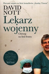 Lekarz wojenny - Nott David - książka