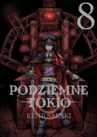 Podziemne Tokio. Tom 8 - Kenji Sakaki - książka