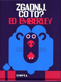 Zgadnij, co to? - Emberley Ed - książka
