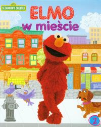 Sezamkowy Zakątek Elmo w mieście 2 -  - książka