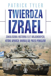 Twierdza Izrael - Patrick Tyler - książka
