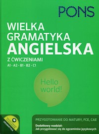 PONS Wielka gramatyka angielska z ćwiczeniami A1 A2 B1 B2 C1 - Olejnik Donata - książka
