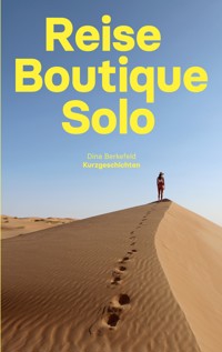 Reiseboutique Solo - Dina Berkefeld - ebook
