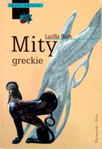 Mity greckie - Lucilla Burn - ebook