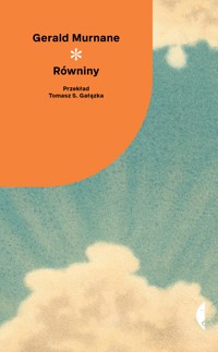 Równiny - Gerald Murnane - ebook + książka
