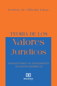 Teoría de Los Valores Jurídicos - Newton de Oliveira Lima - ebook