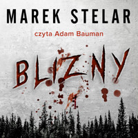 Blizny - Marek Stelar - ebook + audiobook + książka