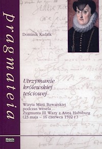 Utrzymanie królewskiej teściowej - Kadzik Dominik - książka