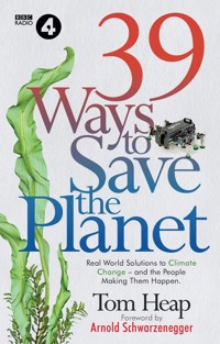 39 Ways to Save the Planet - Heap	 Tom - książka