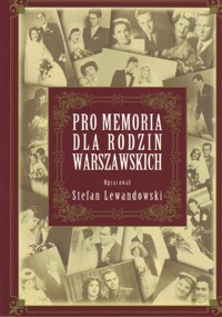 Pro memoria dla rodzin warszawskich - Lewandoski Stefan - książka
