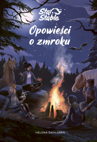 Star Stable. Opowieści o zmroku - Dahlgren Helena - ebook