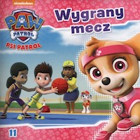 Psi Patrol nr 11 Wygrany mecz - - książka