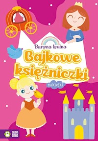 Barwna kraina Bajkowe księżniczki -  - książka