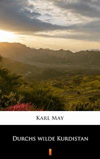 Durchs wilde Kurdistan - Karl May - ebook