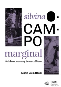 Silvina Ocampo: marginal - Maria Julia Rossi - ebook