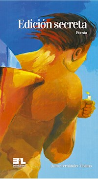 Edición secreta - Jaime Fernando Molano - ebook
