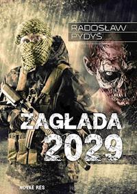 Zagłada 2029 - Radosław Pydyś - ebook + audiobook + książka