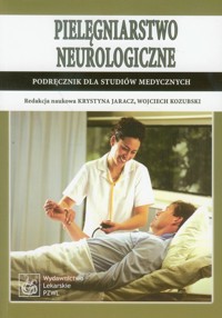 Pielęgniarstwo neurologiczne -  - książka