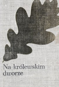 Na królewskim dworze. Czasy Władysława IV - Józef Ignacy Kraszewski - ebook