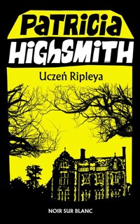 Uczeń Ripleya - Highsmith Patricia - ebook + audiobook + książka