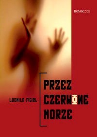 Przez czerwone morze - Figiel Ludmiła - audiobook + książka