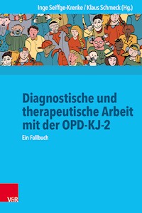 Diagnostische und therapeutische Arbeit mit der OPD-KJ-2 -  - ebook