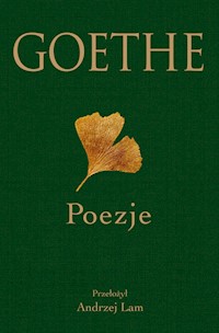 Poezje - Von Goethe Johann Wolfgang - książka