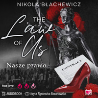The Law of Us. Nasze prawo - Nikola Błachewicz - audiobook